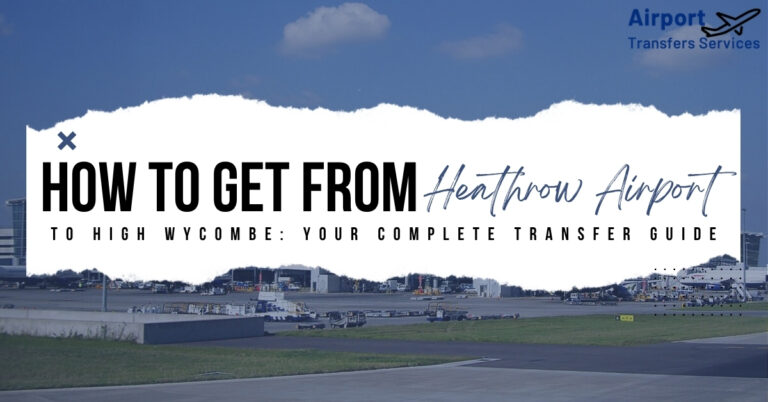 how to get from Heathrow to High Wycombe